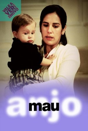 Anjo Mau - Дорама: Жестокий ангел / 1997 / Бразилия