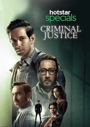 Criminal Justice - Дорама: Преступный мир / 2019 / Индия