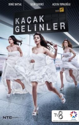 Kacak Gelinler 251x400 - Дорама: Сбежавшие невесты / 2014 / Турция