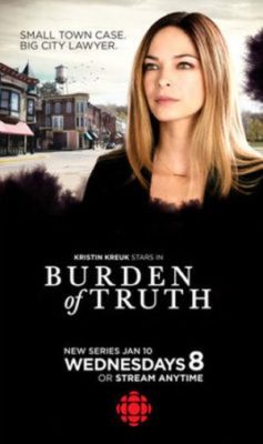 Burden of Truth 237x400 - Бремя истины ✸ 2018 ✸ Канада