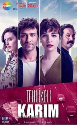 Tehlikeli Karim 249x400 - Моя опасная жена / 2018 / Турция