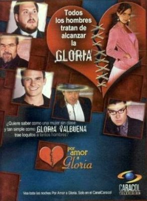 Por amor a Gloria 293x400 - Ради любви Глории ✸ 2005 ✸ Колумбия