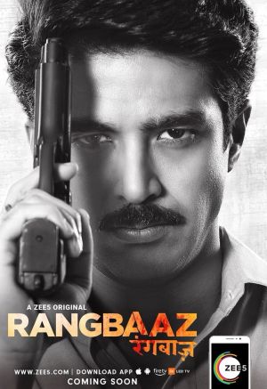 Rangbaaz - Гангстер ✸ 2018 ✸ Индия